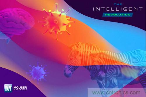 貿(mào)澤電子正式推出&ldquo;智能革命&rdquo;系列探索人工智能前沿應用