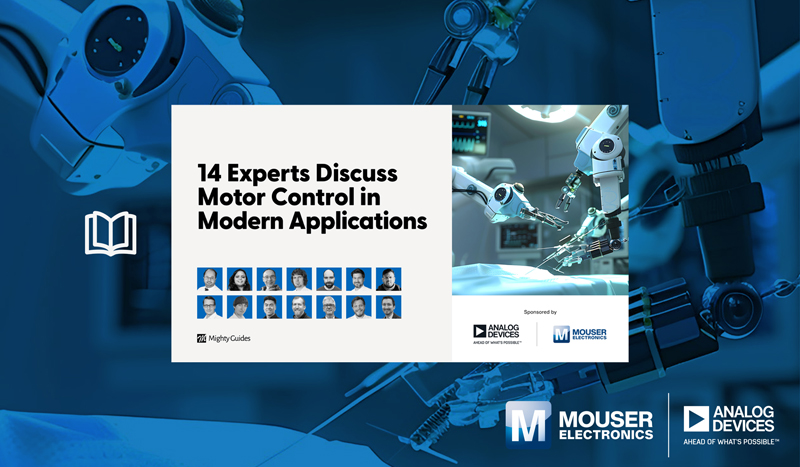 集成化+智能化：貿(mào)澤電子攜手ADI發(fā)布電子書(shū)破局電機(jī)控制困境
